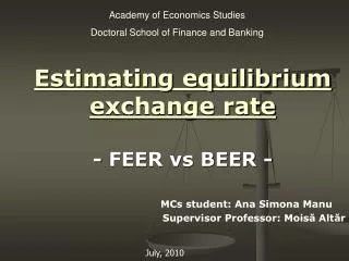 Estimating equilibrium exchange rate - FEER vs BEER -