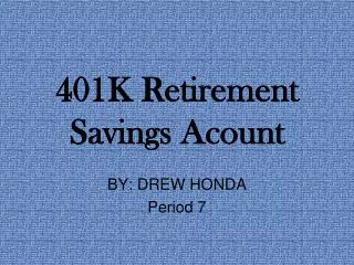 401K Retirement Savings Acount