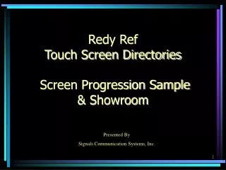 Redy Ref Touch Screen Directories Screen Progression Sample &amp; Showroom