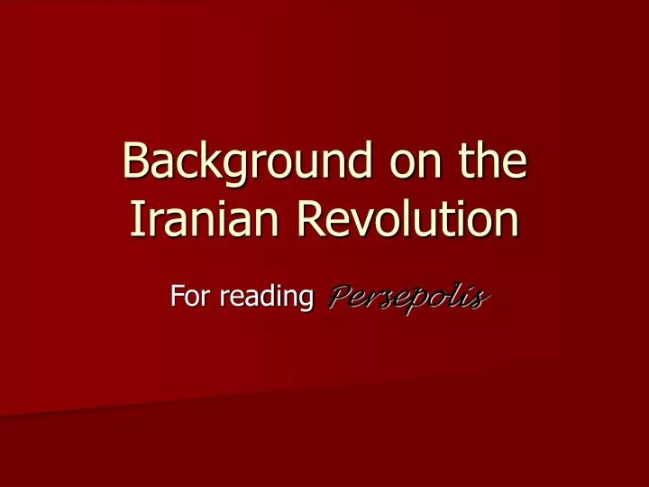 background on the iranian revolution