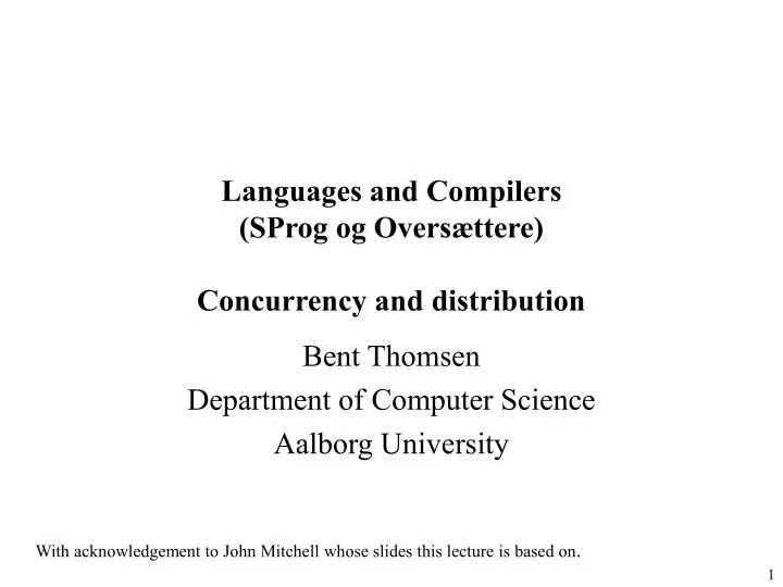 languages and compilers sprog og overs ttere concurrency and distribution