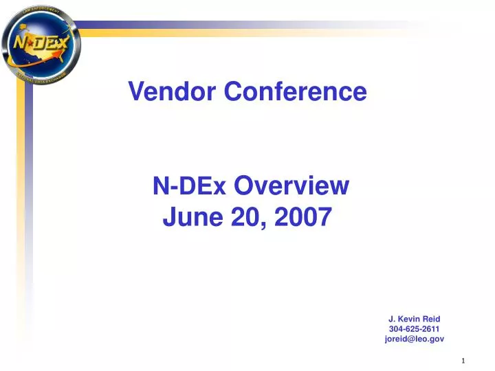 vendor conference n dex overview june 20 2007