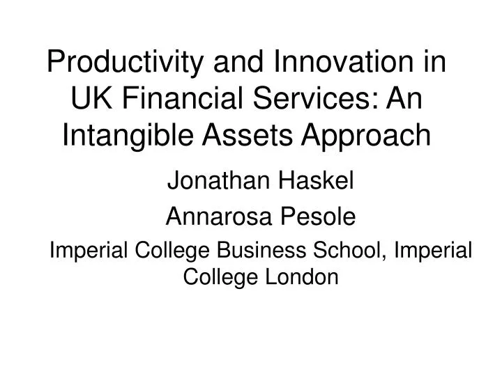 jonathan haskel annarosa pesole imperial college business school imperial college london