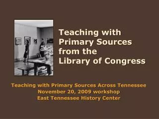 Teaching with Primary Sources from the Library of Congress
