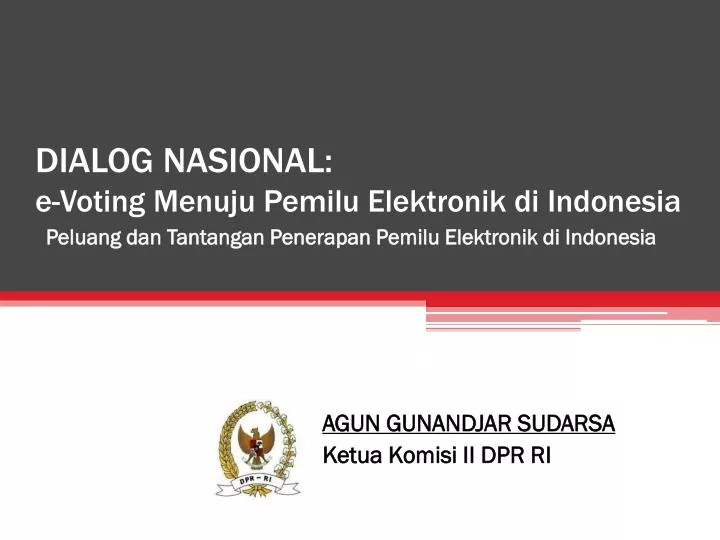 dialog nasional e voting menuju pemilu elektronik di indonesia