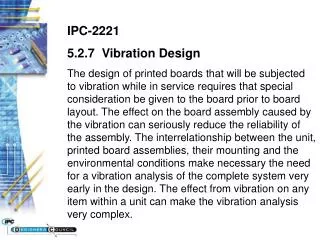 IPC-2221 5.2.7 Vibration Design