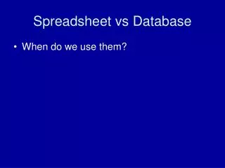 Spreadsheet vs Database