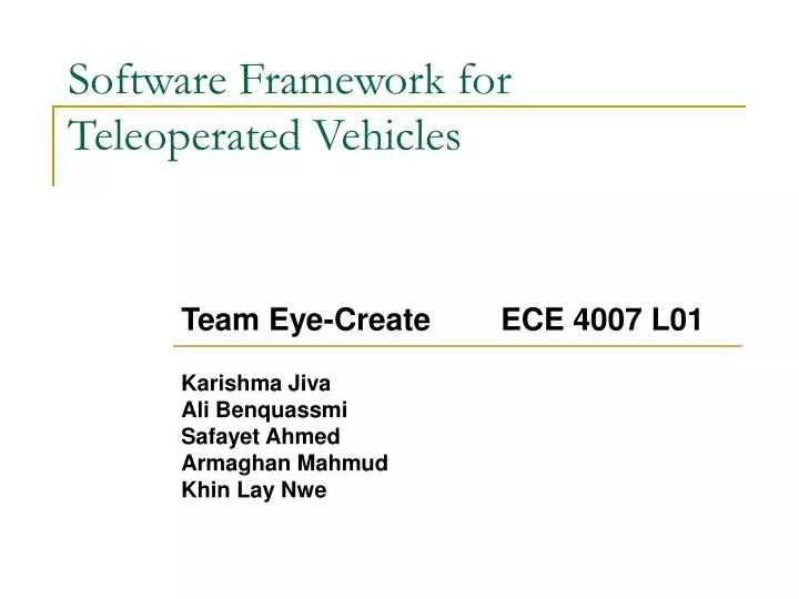 software framework for teleoperated vehicles