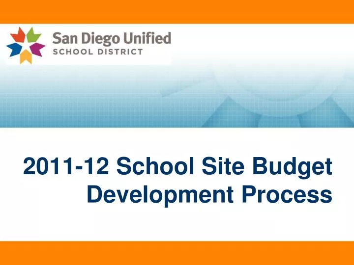 2011 12 school site budget development process