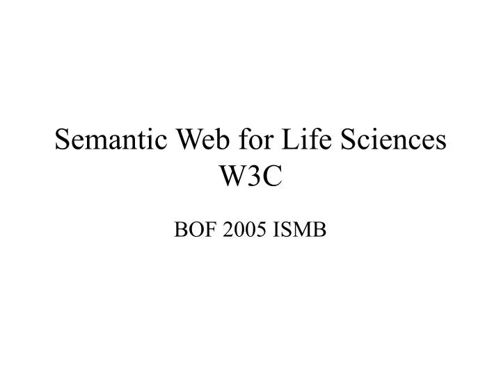 semantic web for life sciences w3c