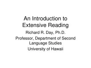 An Introduction to Extensive Reading