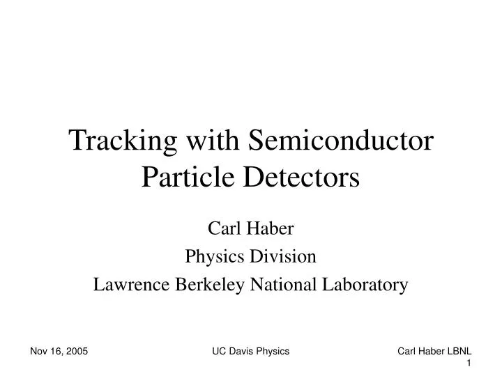 tracking with semiconductor particle detectors