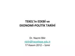 tekel in edeb ve ekonom pol t k tar h
