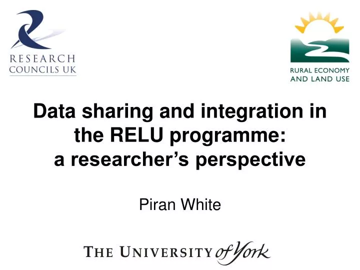 data sharing and integration in the relu programme a researcher s perspective
