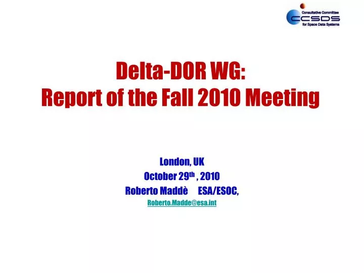 delta dor wg report of the fall 2010 meeting