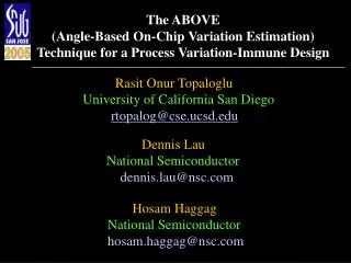 Rasit Onur Topaloglu 	 University of California San Diego rtopalog@cse.ucsd