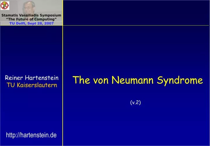 the von neumann syndrome