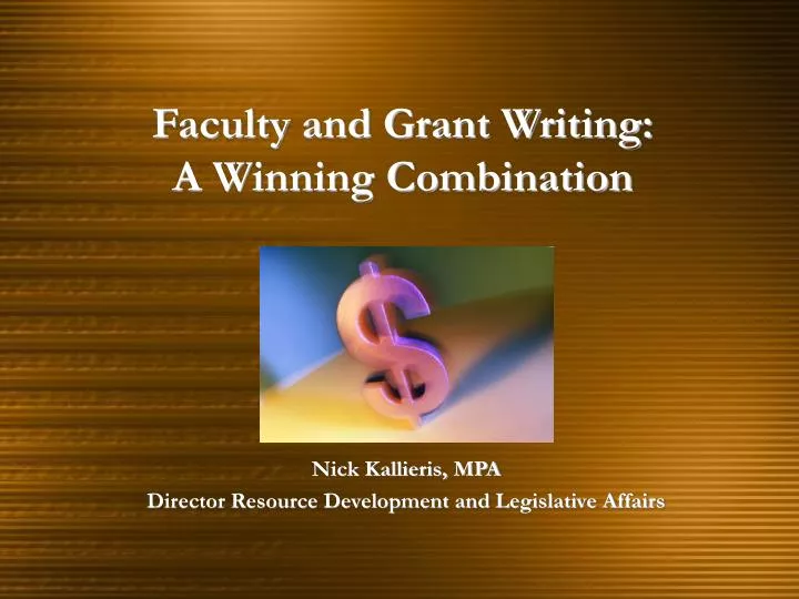 faculty and grant writing a winning combination