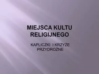 miejsca kultu religijnego