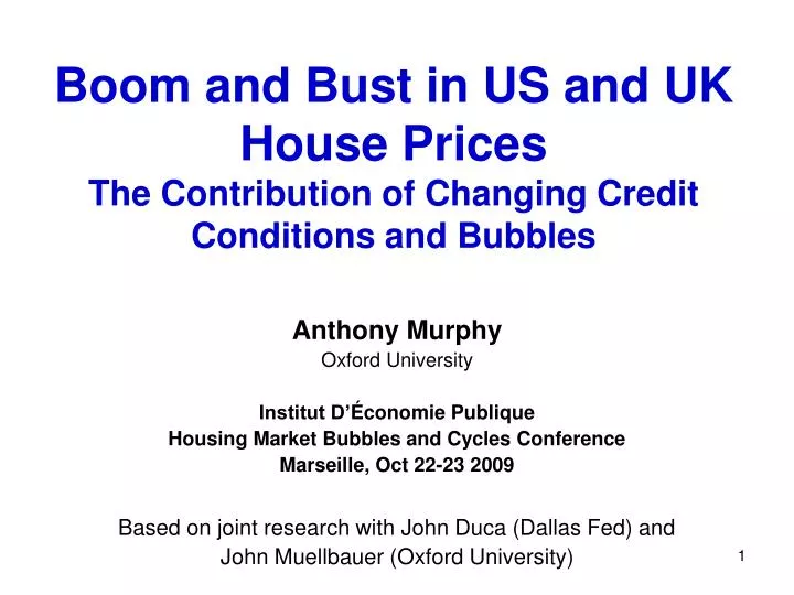boom and bust in us and uk house prices the contribution of changing credit conditions and bubbles