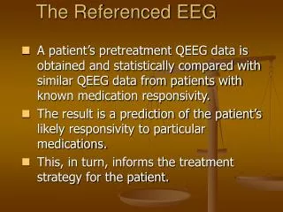 The Referenced EEG