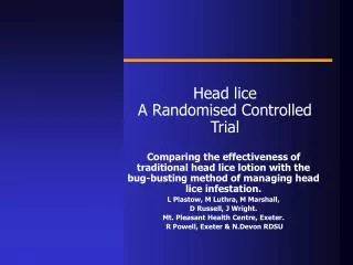 Head lice A Randomised Controlled Trial