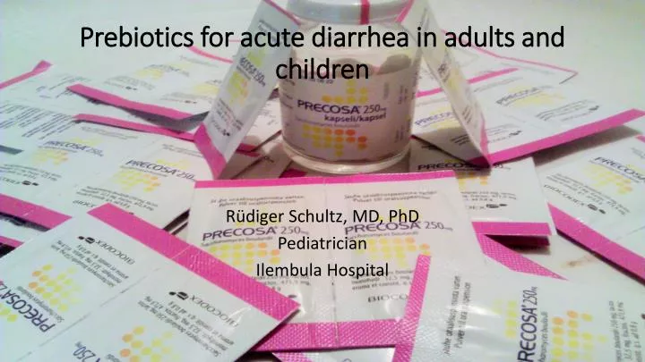 prebiotics for acute diarrhea in adults and children