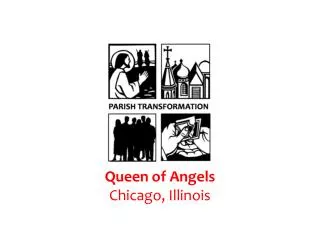 Queen of Angels Chicago, Illinois