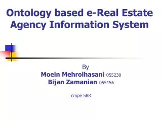 Ontology based e-Real Estate Agency Information System