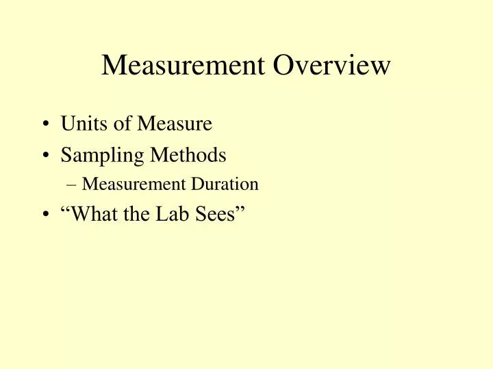 measurement overview