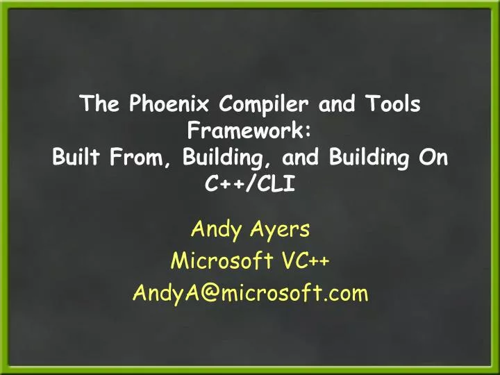 the phoenix compiler and tools framework built from building and building on c cli