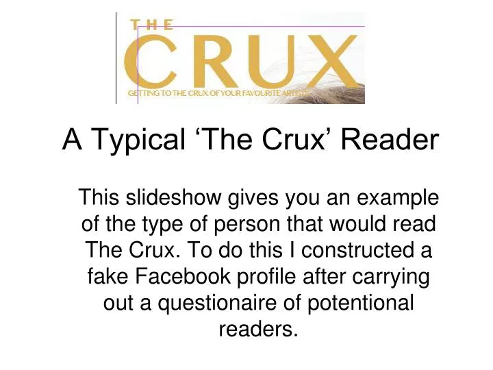 a typical the crux reader