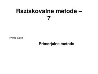 raziskovalne metode 7