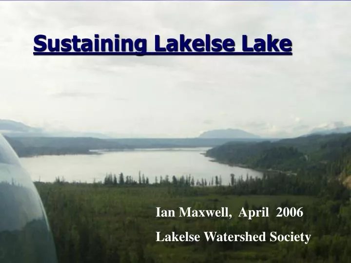 sustaining lakelse lake