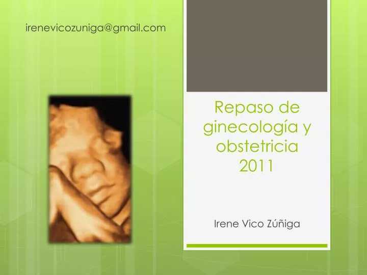 repaso de ginecolog a y obstetricia 2011