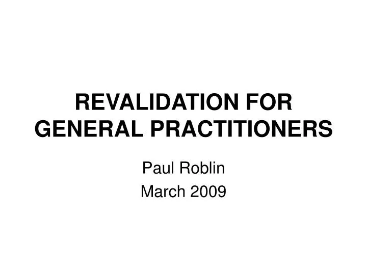 revalidation for general practitioners