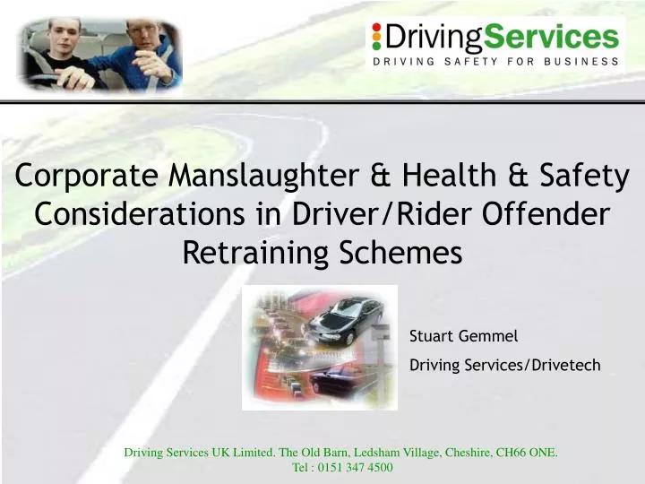 corporate manslaughter health safety considerations in driver rider offender retraining schemes