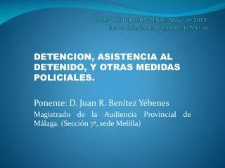 CURSO DE DERECHO PENAL. Mayo de 2013. Ilustre Colegio de Abogados de Melilla