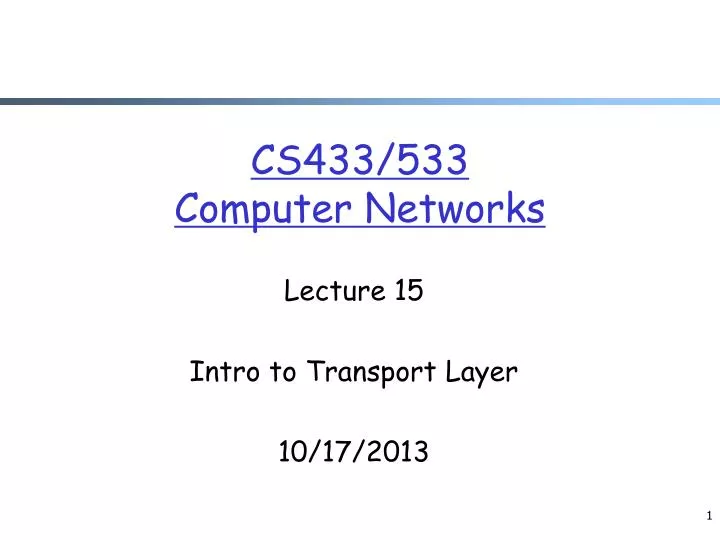 cs433 533 computer networks