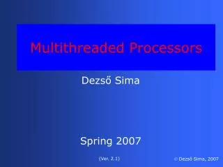 Multithreaded Processors