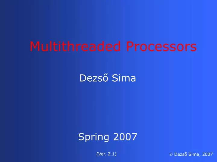 multithreaded processors