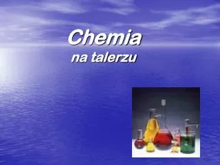 chemia na talerzu