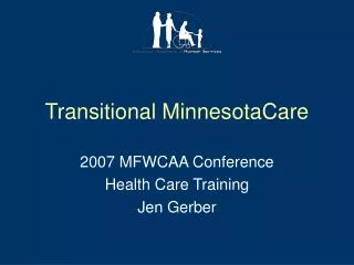 Transitional MinnesotaCare