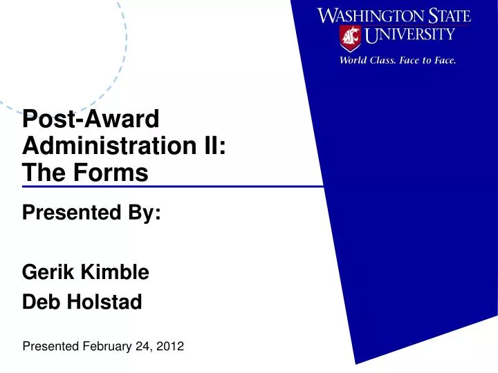 post award administration ii the forms
