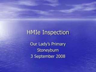 HMIe Inspection