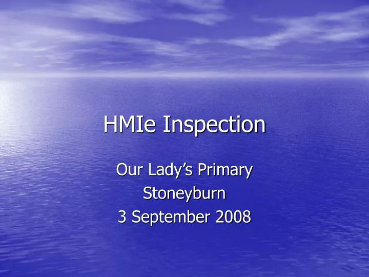 hmie inspection