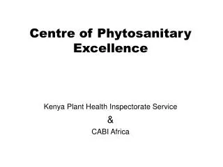 Centre of Phytosanitary Excellence