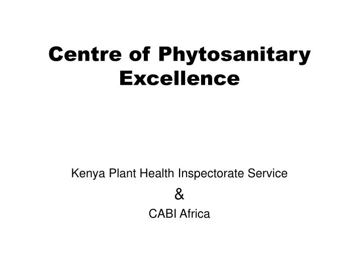 centre of phytosanitary excellence