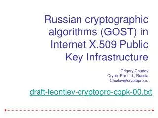 Russian cryptographic algorithms (GOST) in Internet X.509 Public Key Infrastructure