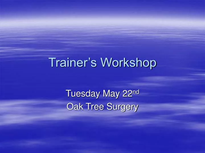 trainer s workshop